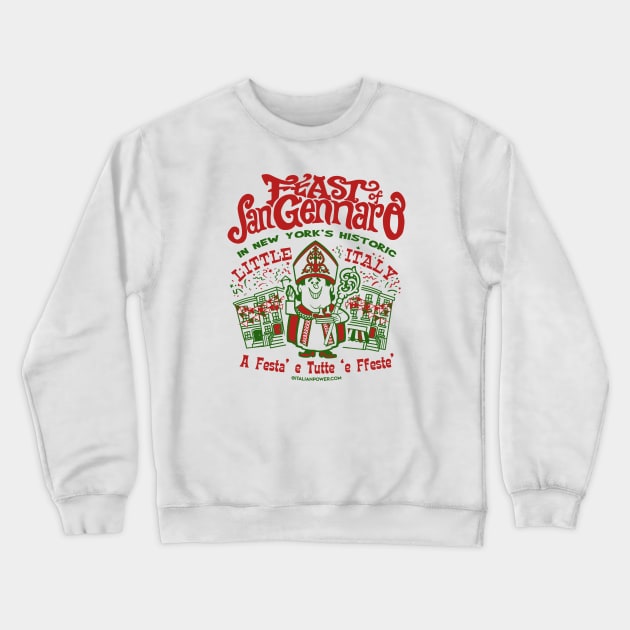 Feast of San Gennaro NYC "Faux Back" Crewneck Sweatshirt by ItalianPowerStore